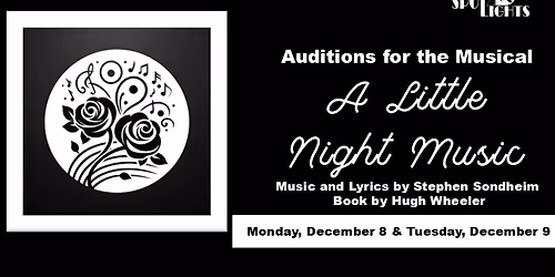 Auditions for Stephen Sondheim's "A Little Night Music"