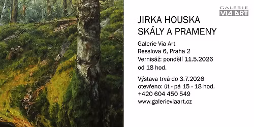 Jirka Houska - Sk\u00e1ly a prameny - vernis\u00e1\u017e