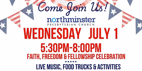 Faith, Freedom & Fellowship Celebration