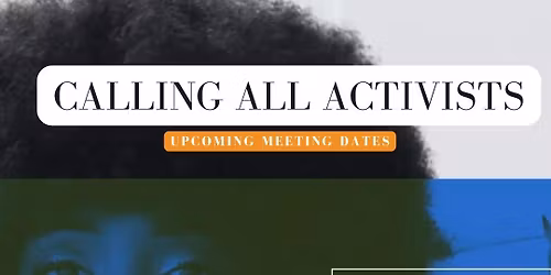 Get Out the Vote!  Join us for our next General Membership Meeting
