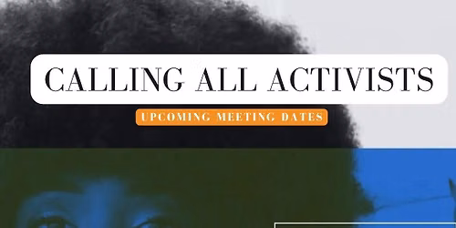 Get Out the Vote!  Join us for our next General Membership Meeting