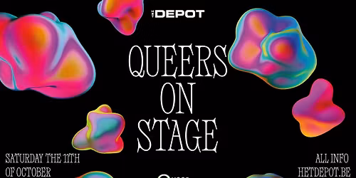 Queers On Stage (gratis) / Het Depot 