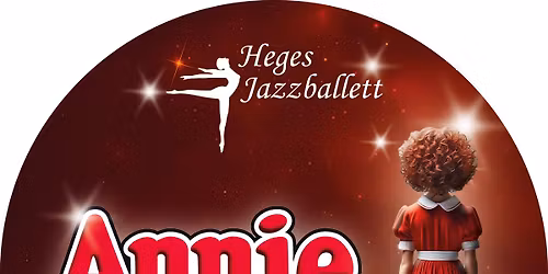 Heges jazzballett presenterer \u00abAnnie\u00bb