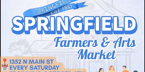 Springfield Farmers & Arts Market