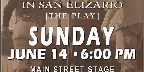 Billy the Kid in San Elizario - The Play