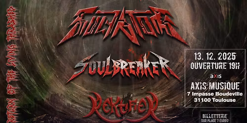 REKTIFIER + SOULBREAKER + SULFATOR - Concert Axis Musique
