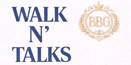 Walk N\u2019 Talk