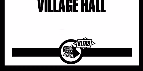 THE KLFRS PRESENT - CALM DOWN VILLAGE HALL TOUR BLAKENHALL