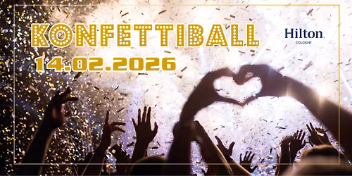 Konfettiball - die Karnevalsparty im K\u00f6lner Hilton