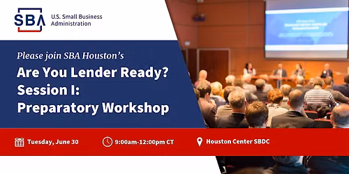 Are You Lender Ready - Session I: Preparatory Workshop