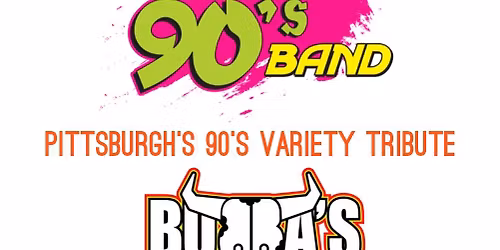 My Own Worst 90\u2019s Band @ Bubba\u2019s Burghers