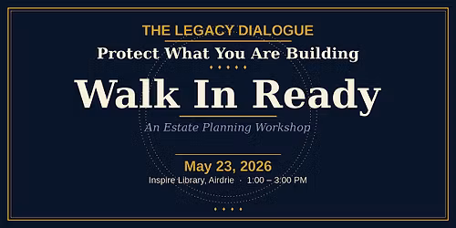 The Legacy Dialogue: Walk In Ready