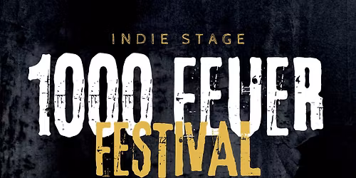 1000 Feuer Festival | Indie Stage | Rocklobby der IKM