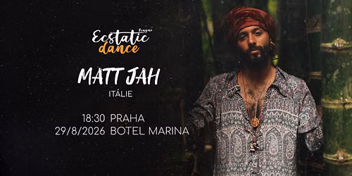 7. V\u00ddRO\u010c\u00cd ECSTATIC DANCE PRAGUE | Matt Jah (It\u00e1lie)