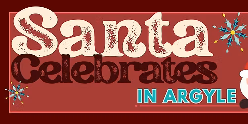 Santa Celebrates in Argyle