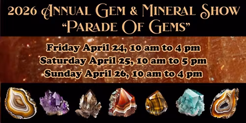 Yakima Rock & Mineral Club's 63rd Annual Gem & Mineral Show