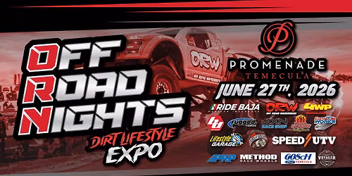 OFF ROAD NIGHTS Dirt Lifestyle Expo