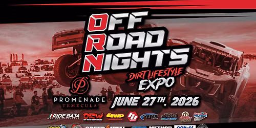 OFF ROAD NIGHTS Dirt Lifestyle Expo
