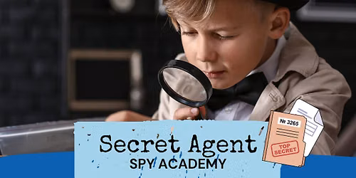 Secret Agent Spy Academy - Summer Camp