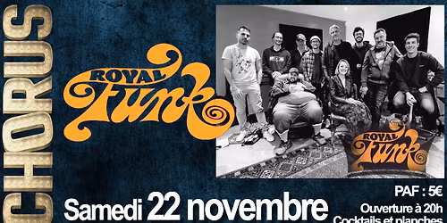 Royal Funk au Chorus Live !