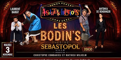 Les Bodin\u2019s dans Absolutely Hilarious \u00b7 Th\u00e9\u00e2tre S\u00e9bastopol, Lille \u00b7 03\/11\/26
