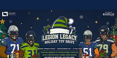 Legion Legacy Holiday Toy Drive