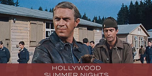 The Great Escape (1963) | Hollywood Summer Nights