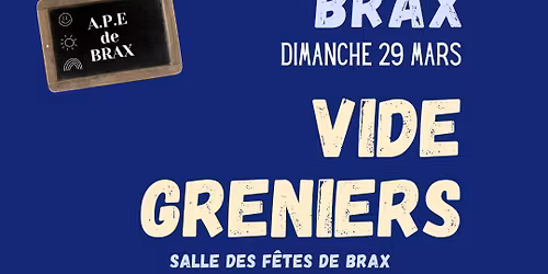 VIDE-GRENIER BRAX 47