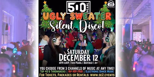 UGLY SWEATER Christmas Silent Disco at 500 Pearl! - 12\/12\/26