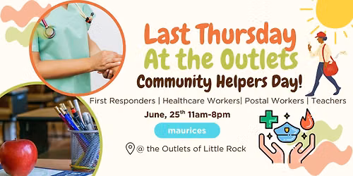 Last Thursday at the Outlets: Community Helpers Day 