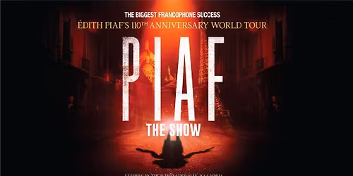 Piaf! The Show