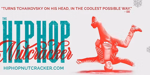The Hip Hop Nutcracker - Denver