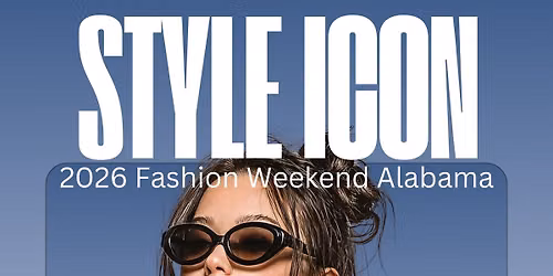 2026 Fashion Weekend Alabama & Fashion Forward Awards