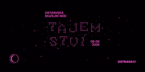 Ostravsk\u00e1 muzejn\u00ed noc 2026