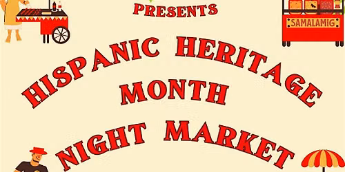 Hispanic Heritage Night Market