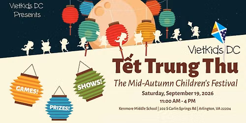 T\u1ebft Trung Thu \u2013 The Mid-Autumn Children\u2019s Festival 2026