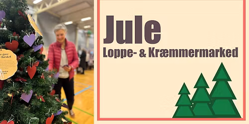Jule Loppemarked & Kr\u00e6mmermarked