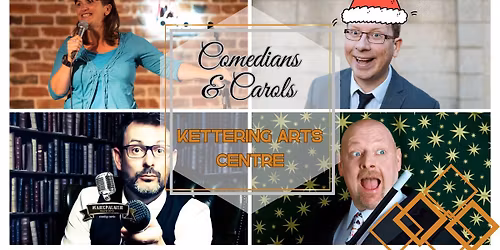 Comedians & Carols with PAUL KERENSA MC, EL BALDINIHO, PAULINE EYRE & MARK PALMER