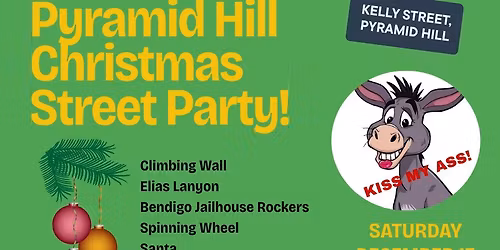 Pyramid Hill Community Christmas Street Party!