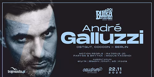 BU\u0141KA PARYSS'KA 20LECIE - ANDR\u00c9 GALLUZZI (COCOON - BERLIN)