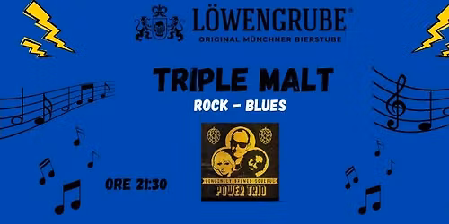 GIOVEDI LIVE: TRIPLE MALT