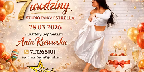 7 urodziny Studio Ta\u0144ca Estrella - warsztaty z Ani\u0105 Kurowska