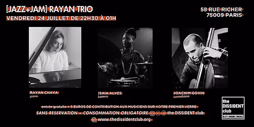 [JAZZ+JAM] Rayan Trio