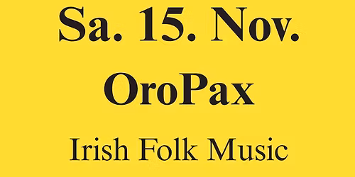 OroPax - Irish Folk Music