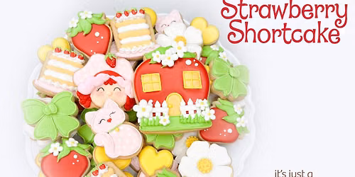 Strawberry Shortcake Cookie Class
