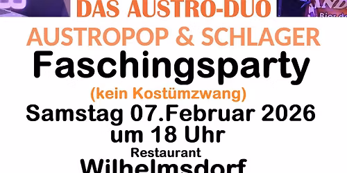 Faschingsparty mit Alex Ribisch & Eveline Schauer LIVE im Wilhelmsdorf
