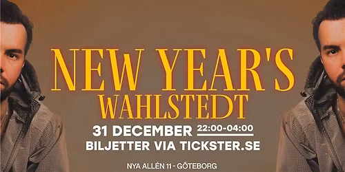 WAHLSTEDT - NY\u00c5RSAFTON 31 DECEMBER - TR\u00c4DG\u00c5R\u00b4N