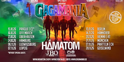 H\u00e4matom - Gagamania Tour 2026 | Hannover
