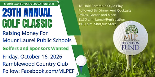 29th Annual MLPEF Golf Classic for Mount Laurel Schools
