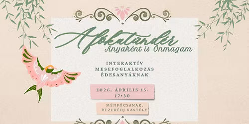 A f\u00f3kat\u00fcnd\u00e9r - Anyak\u00e9nt is \u00d6nmagam